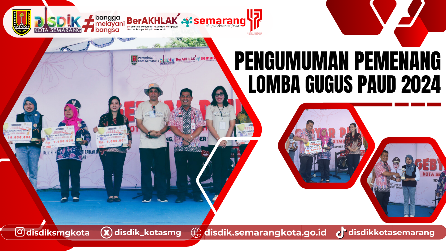 Pengumuman Juara Lomba Gugus PAUD 2024 di Gebyar PAUD Kota Semarang